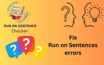 How to Fix Run on Sentences errors